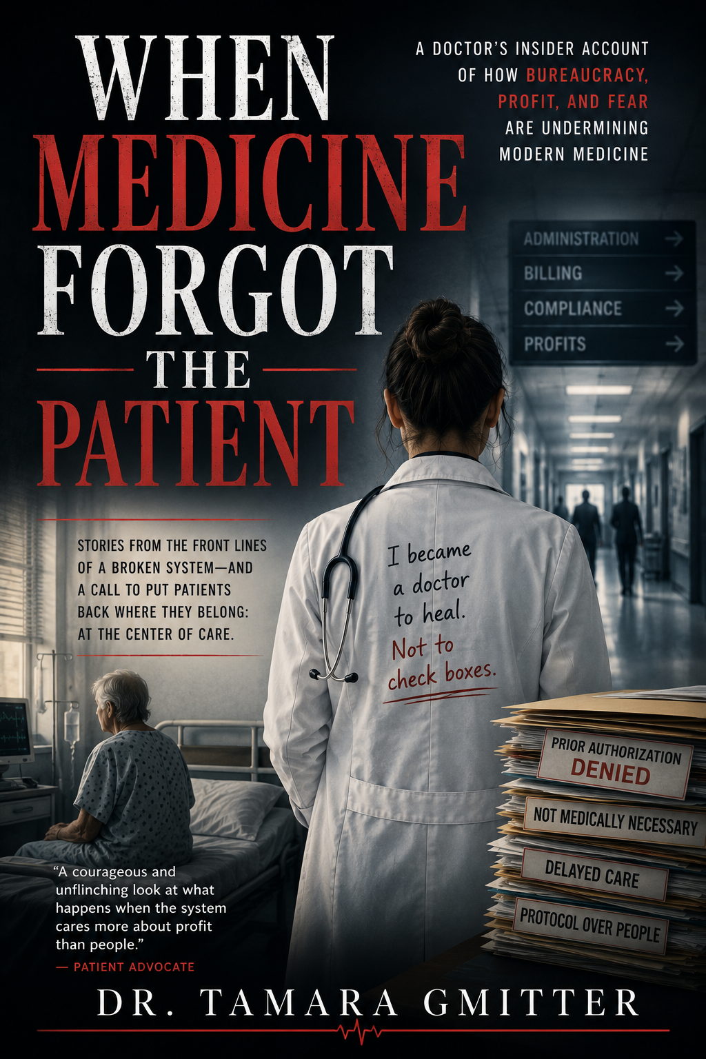 When Medicine Forgot the Patient book cover